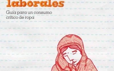 Moda: Industria y derechos laborales. Guía para un consumo crítico de ropa