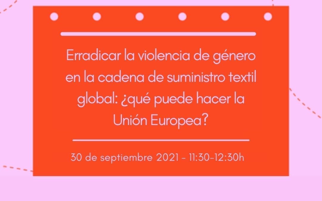 Seminario violencia de género Presentación del seminario sobre Unión Europea y violencia de género en la cadena de suministro textil