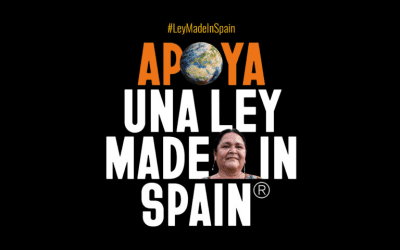 Apoya una #LeyMadeInSpain que ponga fin a los abusos empresariales sobre los derechos humanos y el medioambiente